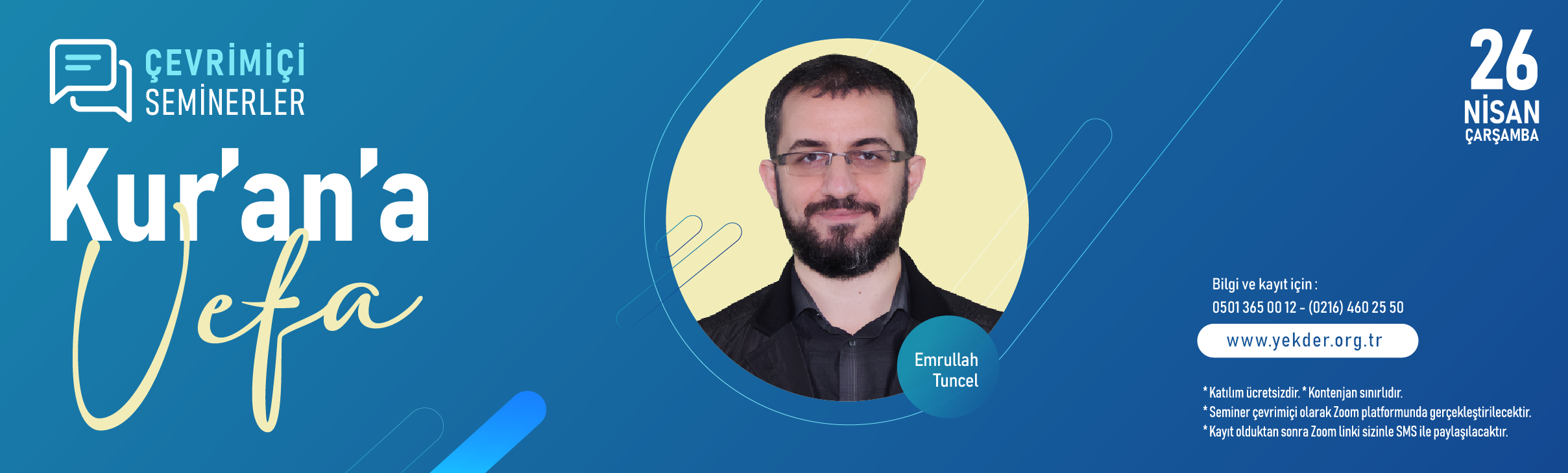Çevrimiçi Seminerler 2: "Kur'an'a Vefa"